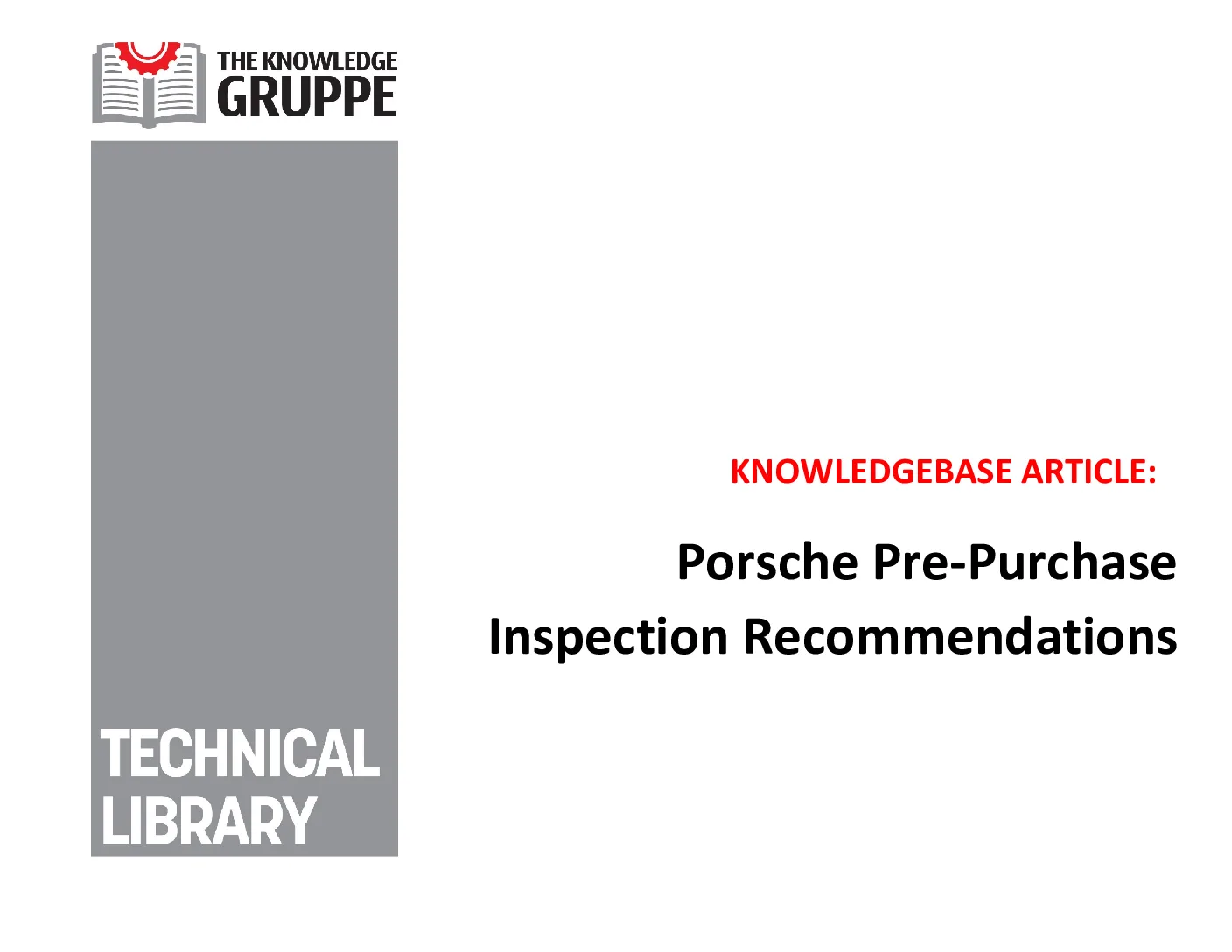 Porsche Pre-Purchase Inspection Recommendations (LIB-0008)
