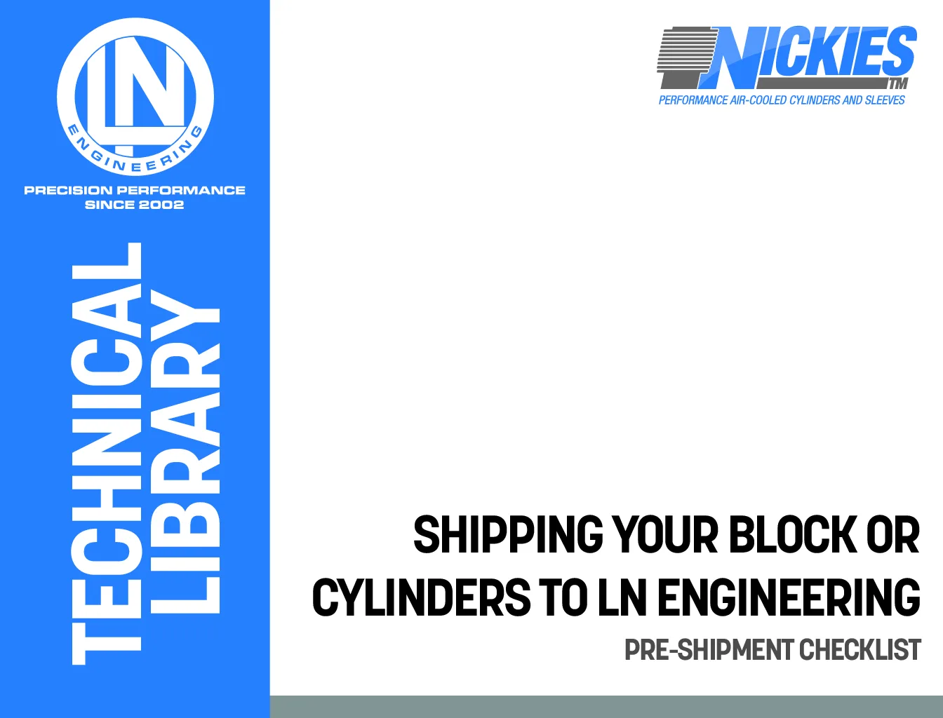 LN Engineering Engine Block and Cylinder Shipping Instructions LIB-0044 (LIB-0044)