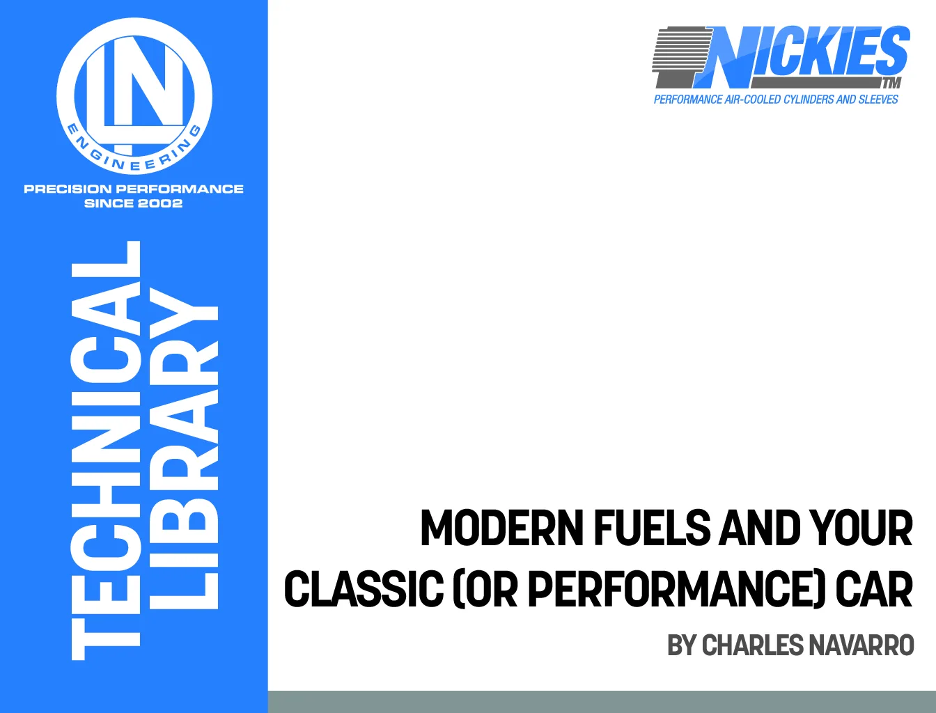Modern fuels and your classic (or performance) car (LIB-0015)
