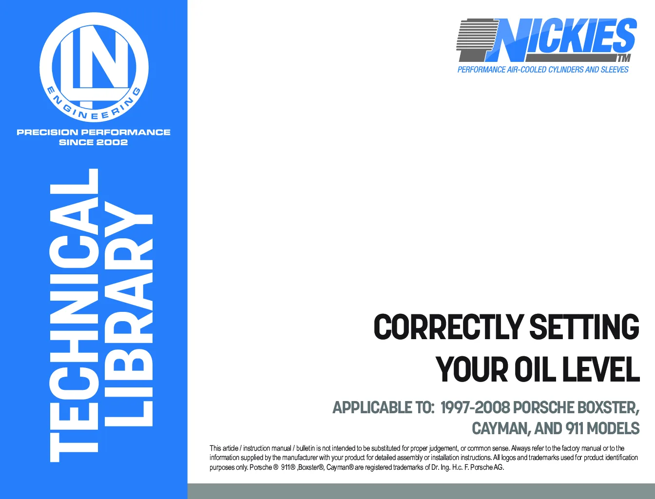 Correctly setting engine oil level (1997-08 Porsche Boxster, Cayman and 911) (LIB-0019)
