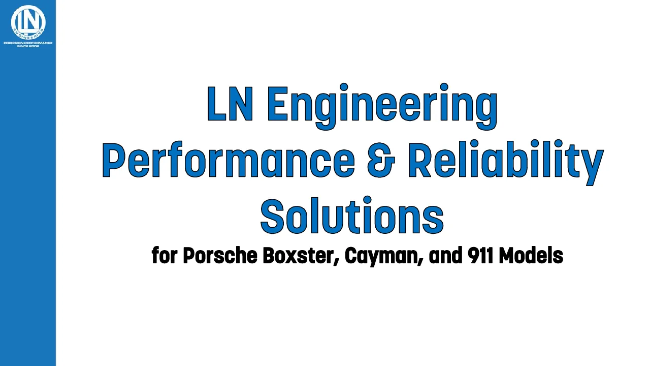 LN BRS Boxster Cayman 911 Performance & Reliability Solutions (LIB-0050)